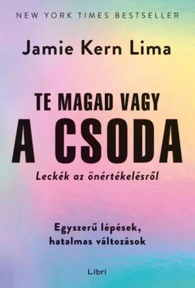 Te magad vagy a csoda (e-könyv)