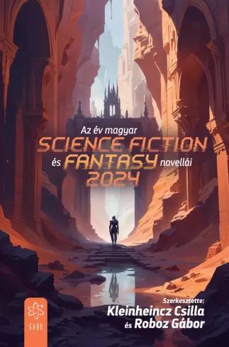 Az év magyar science fiction és fantasynovellái 2024 (e-könyv)