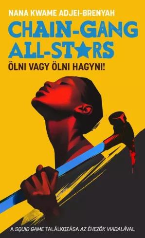 Chain-Gang All-Stars (e-könyv)