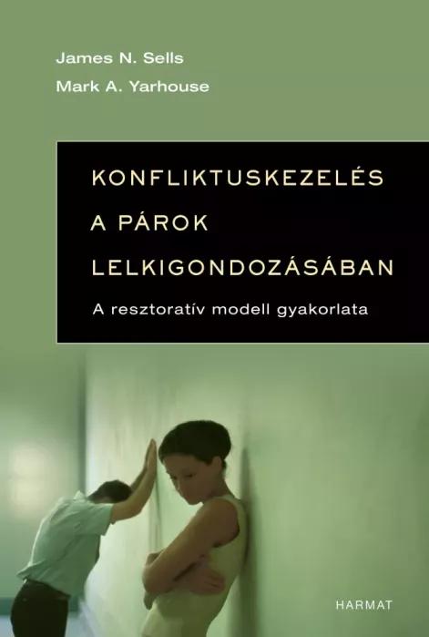 Konfliktuskezelés a párok lelkigondozásában (e-könyv)
