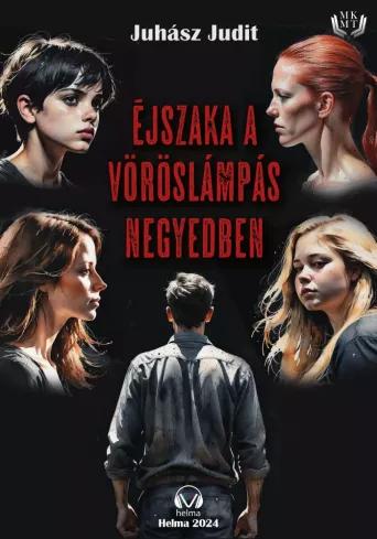 Éjszaka a vöröslámpás negyedben (e-könyv)