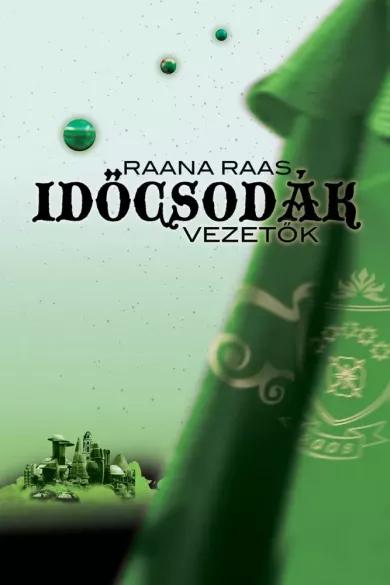 Időcsodák 4. – Vezetők (e-könyv)