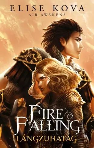 Fire Falling – Lángzuhatag (e-könyv)