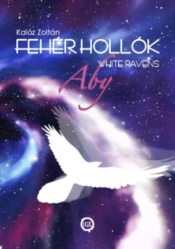 Fehér hollók – (White ravens) (e-könyv)