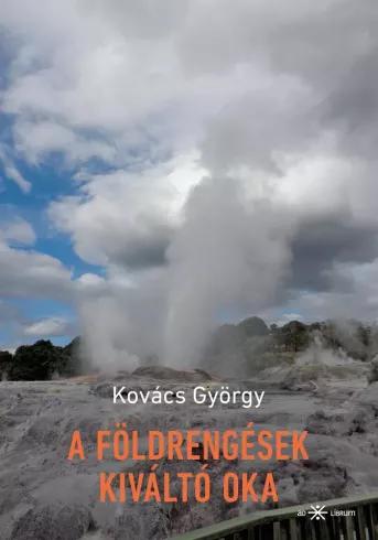 A földrengések kiváltó oka (e-könyv)