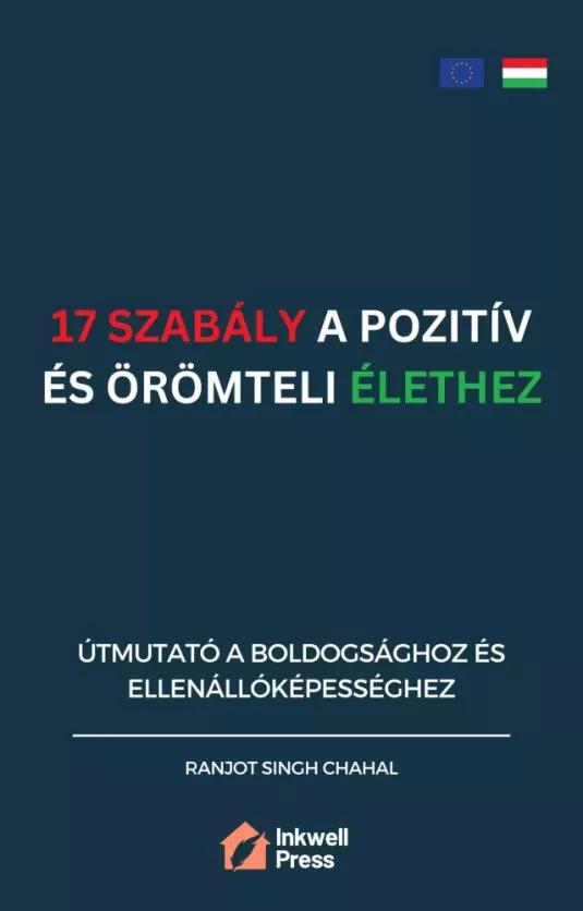 17 szabály a pozitív és örömteli élethez (e-könyv)