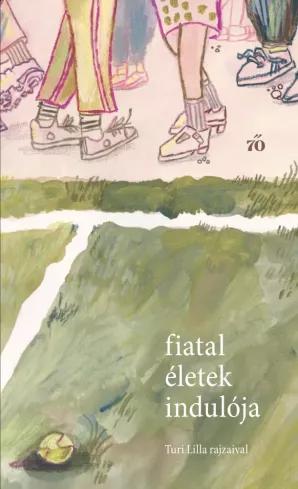 Fiatal életek indulója (e-könyv)