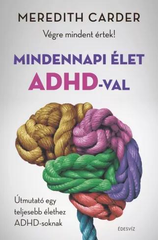 Mindennapi élet ADHD-val (e-könyv)