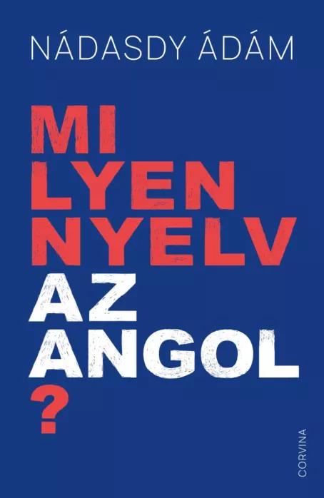 Milyen nyelv az angol? (e-könyv)