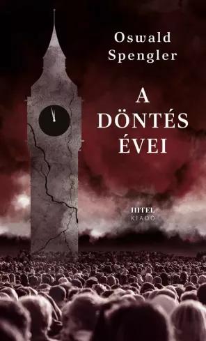 A döntés évei (e-könyv)