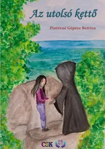 Az utolsó kettő (e-könyv)