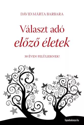 Választ adó előző életek (e-könyv)