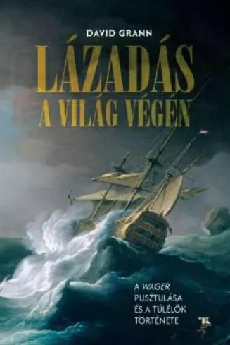 Lázadás a világ végén (e-könyv)