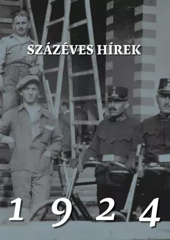 Százéves hírek. 1924 (e-könyv)
