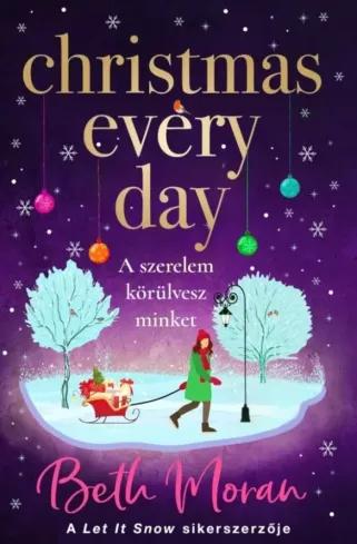 Christmas ​Every Day – A szerelem körülvesz minket (e-könyv)