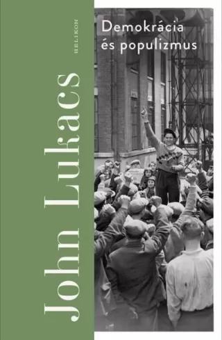 Demokrácia és populizmus (e-könyv)