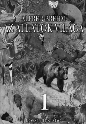 Az állatok világa 1. kötet (e-könyv)