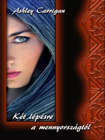 Két lépésre a mennyországtól (e-könyv)