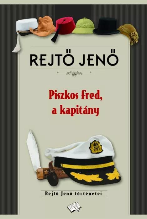 Piszkos Fred, a kapitány (e-könyv)