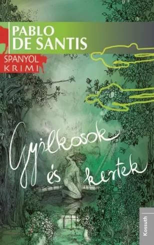 Gyilkosok és kertek (e-könyv)