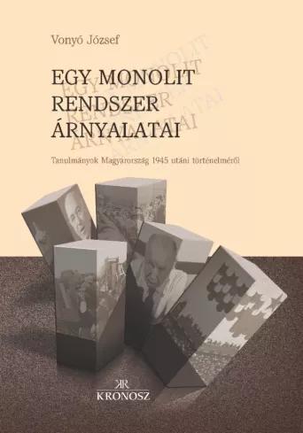 Egy monolit rendszer árnyalatai (e-könyv)