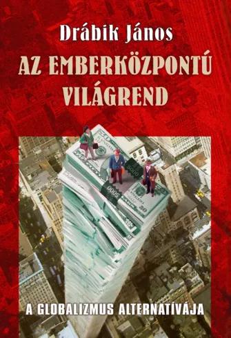 Az emberközpontú világrend (e-könyv)