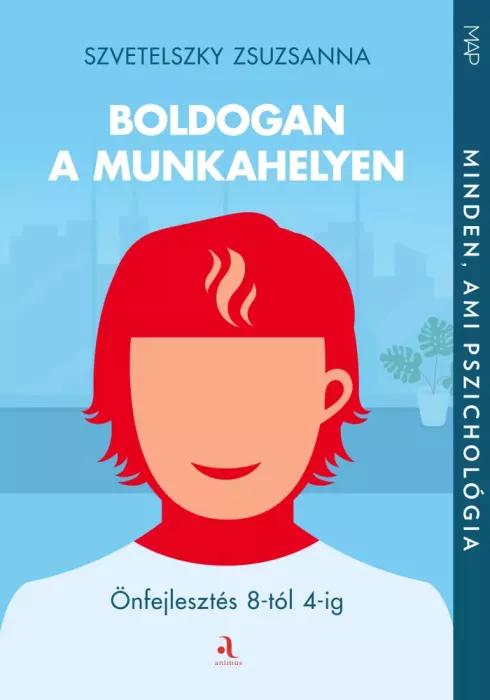 Boldogan a munkahelyen (e-könyv)