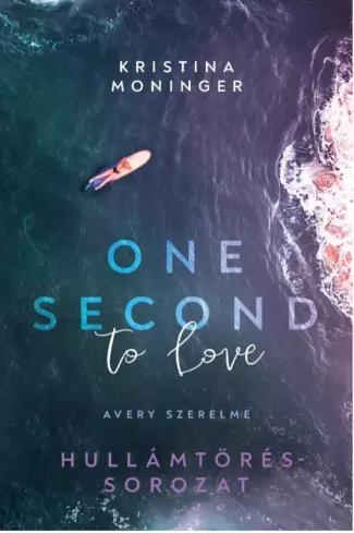 One Second to Love (e-könyv)