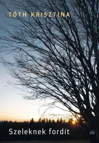 Szeleknek fordít (e-könyv)