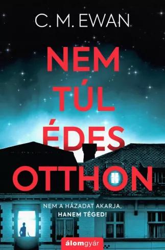 Nem túl édes otthon (e-könyv)
