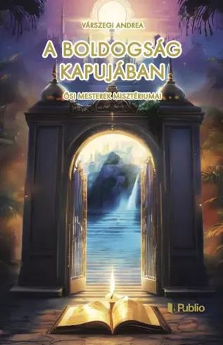 A boldogság kapujában (e-könyv)