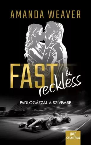 Fast ​&amp; Reckless (e-könyv)