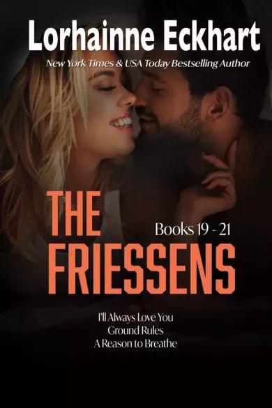 The Friessens: Books 19 - 21 (e-könyv)