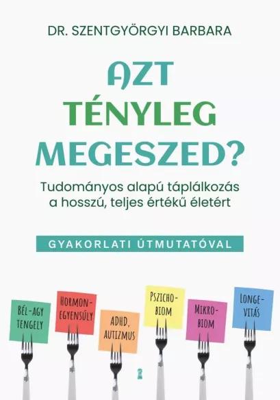 Azt tényleg megeszed? (e-könyv)