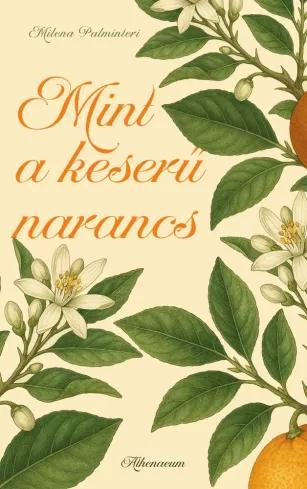 Mint a keserű narancs (e-könyv)