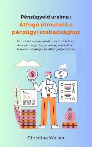 Pénzügyeid uralma (e-könyv)