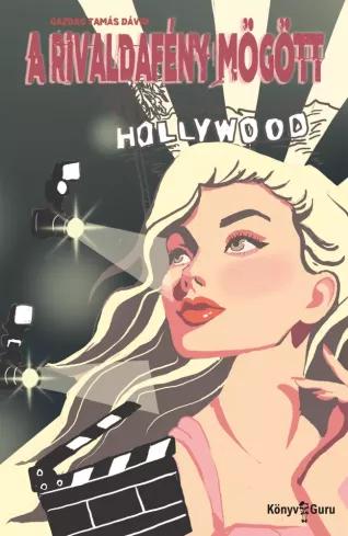 A rivaldafény mögött (e-könyv)