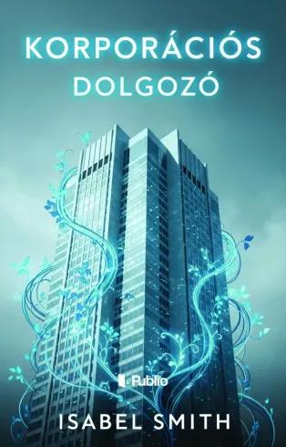 Korporációs dolgozó (e-könyv)