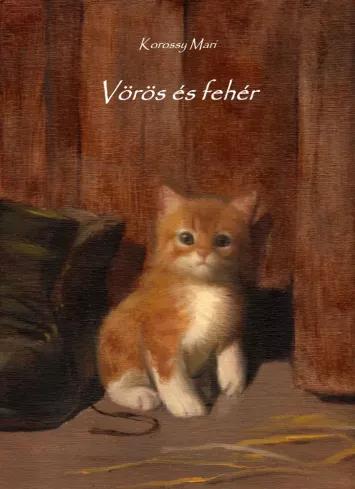 Vörös és Fehér (e-könyv)