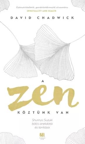A zen köztünk van (e-könyv)