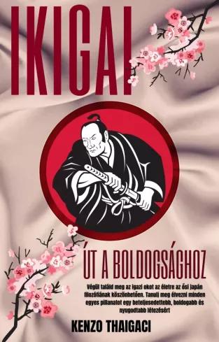 Ikigai – Út a Boldogsághoz (e-könyv)