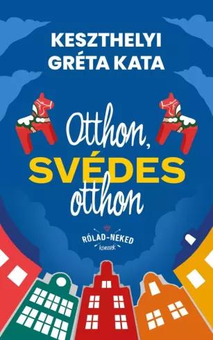 Otthon, svédes otthon (e-könyv)