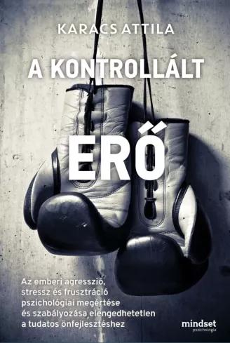 A kontrollált erő (e-könyv)