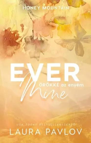 Ever Mine – Örökké az enyém (e-könyv)