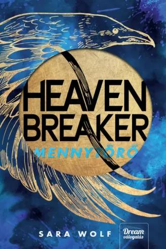 Heavenbreaker – Mennytörő (e-könyv)