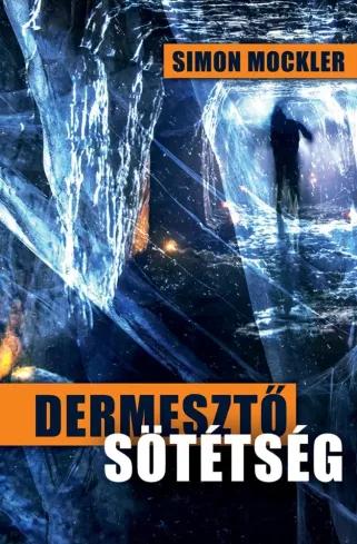 Dermesztő sötétség (e-könyv)