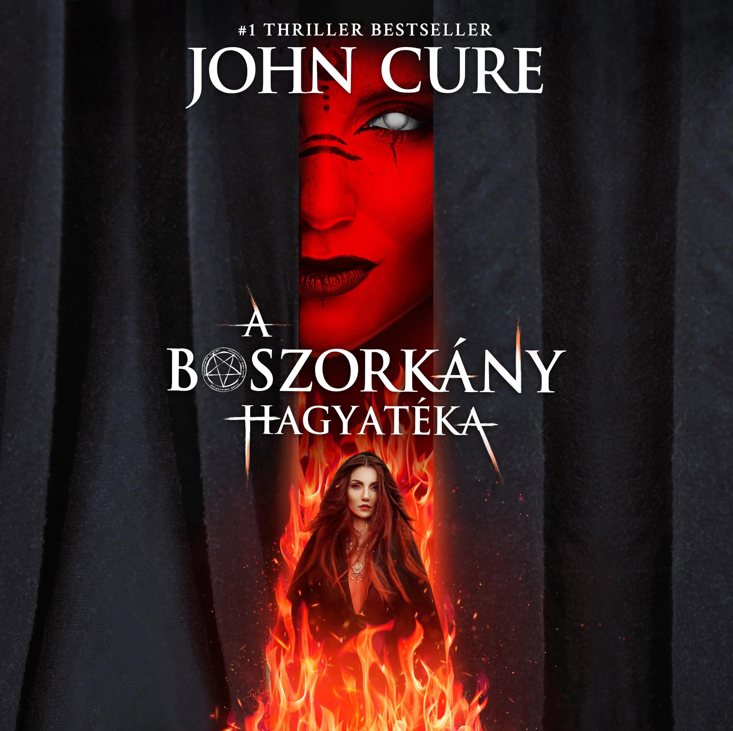 John Cure A boszorkány hagyatéka exkluzív interjú!