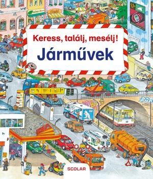 Keress, találj, mesélj! 3. Járművek