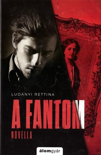 A fantom - novella