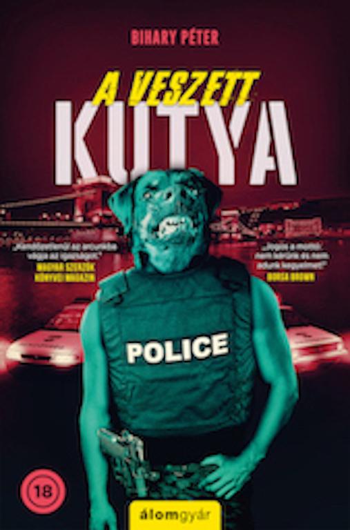 A veszett kutya - Álomgyár
